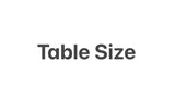 Please Select Table Size (Width"× Length")